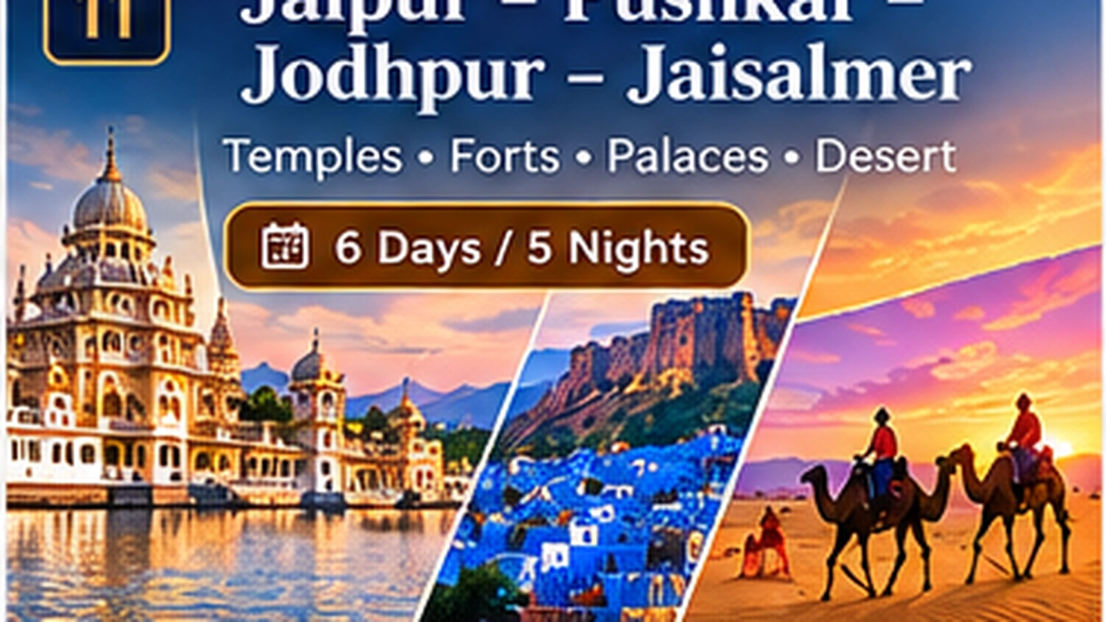 Jaipur – Pushkar – Jodhpur – Jaisalmer
